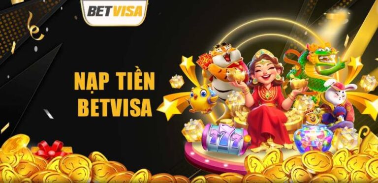 Hướng Dẫn Nạp Tiền Betvisa Bằng Nhiều Phương Thức 14 Hướng Dẫn Nạp Tiền Betvisa Bằng Nhiều Phương Thức