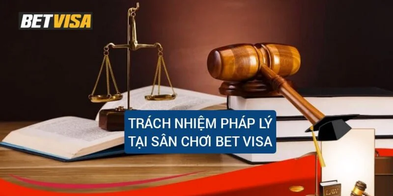 BetVisa - Bet Visa đăng ký tặng 58k tải app đăng nhập nhanh nhất tháng 9/2025 2 Pháp lý rõ ràng – Bảo chứng minh bạch và an toàn